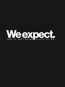 we expect